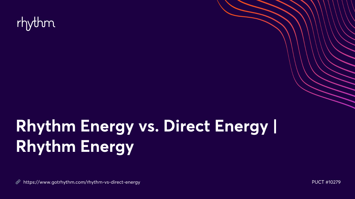 Rhythm Energy vs. Direct Energy Rhythm Energy
